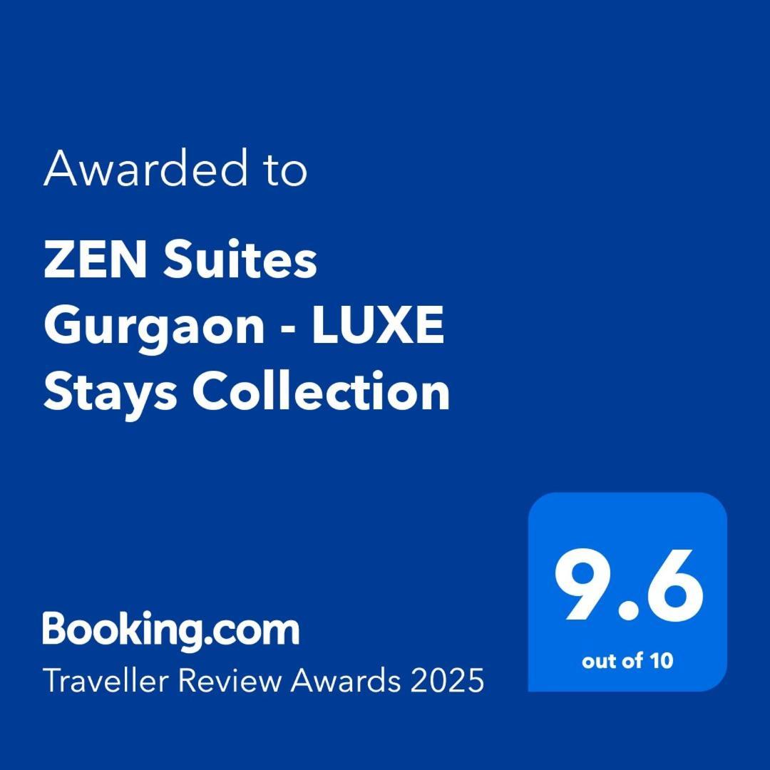 Zen Suites Gurgaon - Luxe Stays Collection Exterior foto